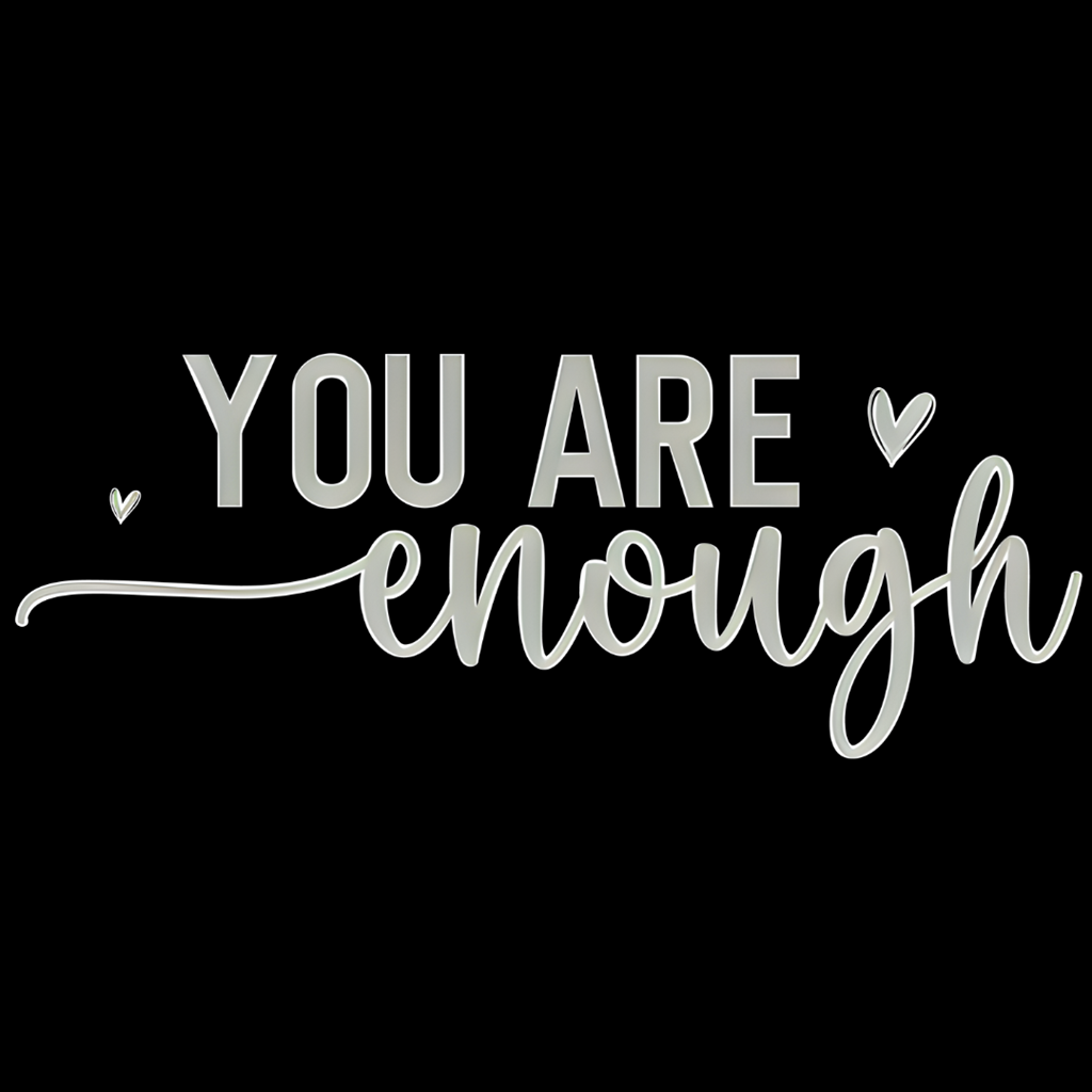 Bügelbild - Plott - you are enough - 18,8cm x 7,9cm