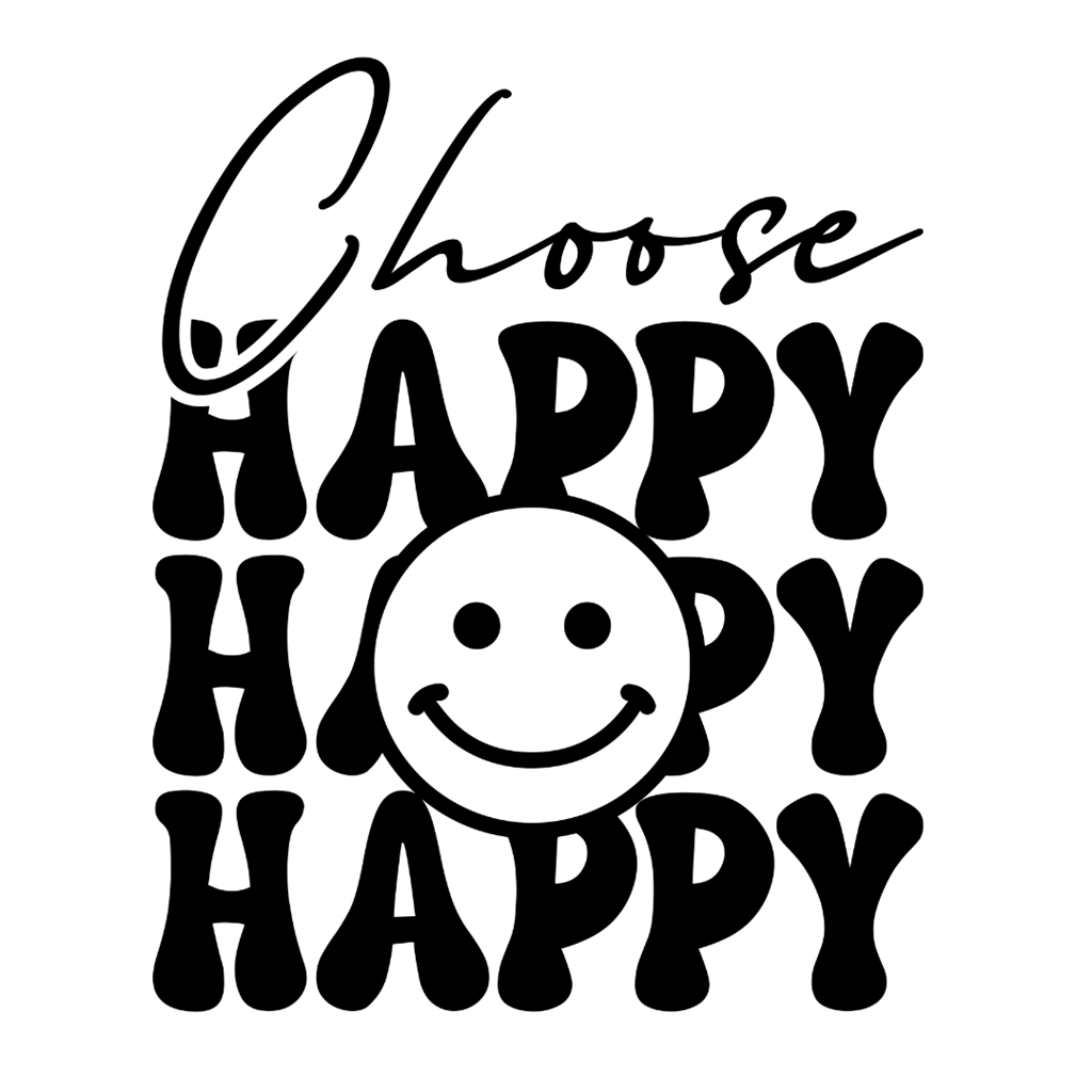 Bügelbild - Plott - Choose Happy - 18,7cm x 20,9cm